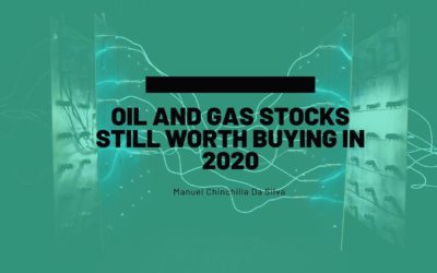 Oil and Gas Stocks Still Worth Buying in 2020