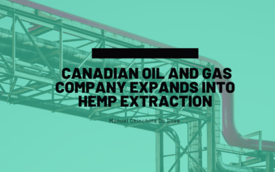 Canadian Oil and Gas Company Expands into Hemp Extraction